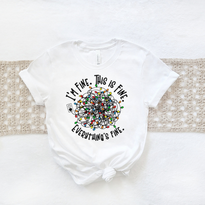 I'M FINE, EVERYTHING IS FINE - Sublimation Print