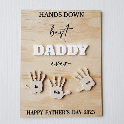 Hands Down Best Dad Plaque - Rectangle