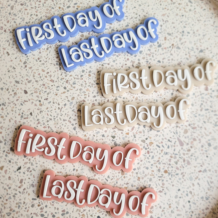 First Day / Last Day Of Words | Double layer