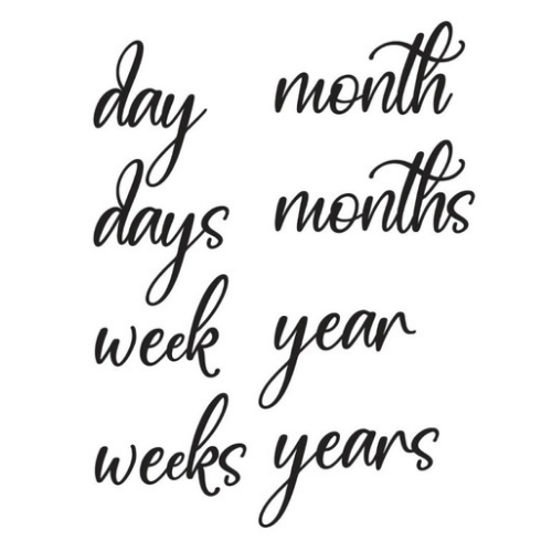 Milestone words - (month, months, year, weeks) - cursive